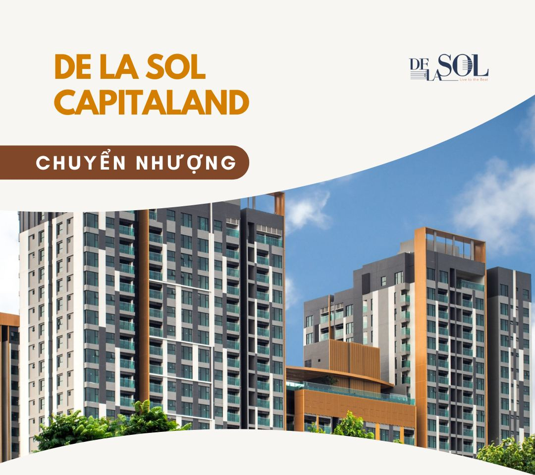 Chuyển nhượng và mua bán căn hộ DE LA SOL Quận 4